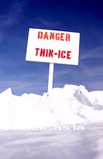 DANGER THIN-ICE 氷が薄いので注意